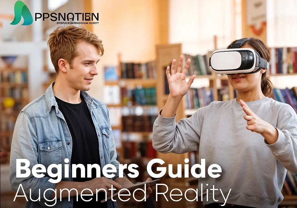 Beginner's Guide: Getting Started with Augmented Reality