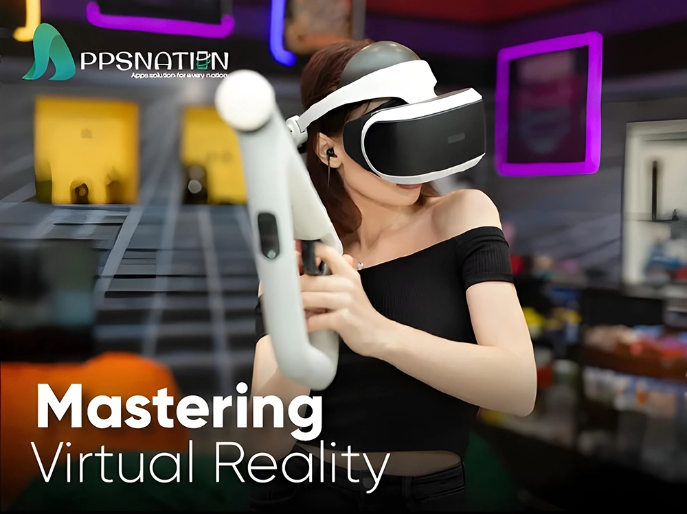 Mastering Virtual Reality: Tools and Techniques