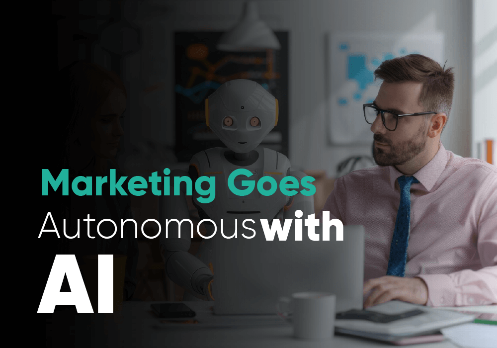 AI Agents in Marketing | How Autonomous Campaigns Will Replace Manual Work
